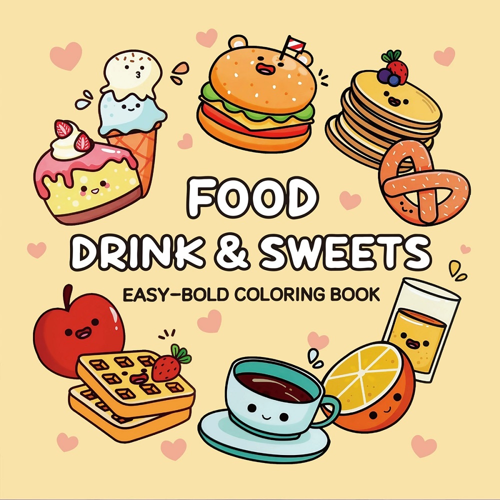Food And Snacks Coloring Book Bold And Easy - كتاب تلوين سهل الجريء للمشروبات والحلويات